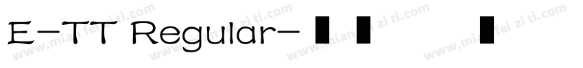 E-TT Regular字体转换